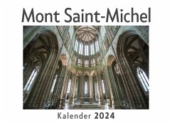 Mont Saint-Michel (Wandkalender 2024, Kalender DIN A4 quer, Monatskalender im Querformat mit Kalendarium, Das perfekte Geschenk) - Müller, Anna