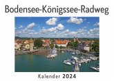 Bodensee-Königssee-Radweg (Wandkalender 2024, Kalender DIN A4 quer, Monatskalender im Querformat mit Kalendarium, Das perfekte Geschenk) Bodensee-Königssee-Radweg (Wandkalender 2024, Kalender DIN A4 quer, Monatskalender im Querformat mit Kalendarium, Das perfekte Geschenk)
