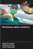 Revisione della cicatrice