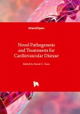 Novel Pathogenesis and Treatments for Cardiovascular Disease