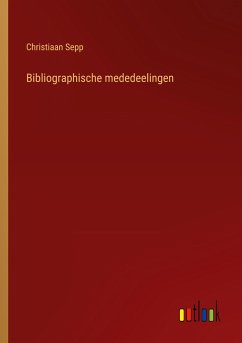 Bibliographische mededeelingen - Sepp, Christiaan