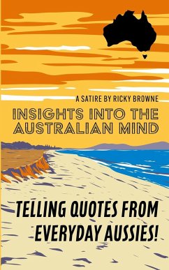 Insights into the Australian Mind - Browne, Ricky