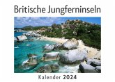 Britische Jungferninseln (Wandkalender 2024, Kalender DIN A4 quer, Monatskalender im Querformat mit Kalendarium, Das perfekte Geschenk) Britische Jungferninseln (Wandkalender 2024, Kalender DIN A4 quer, Monatskalender im Querformat mit Kalendarium, Das perfekte Geschenk)