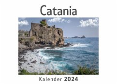 Catania (Wandkalender 2024, Kalender DIN A4 quer, Monatskalender im Querformat mit Kalendarium, Das perfekte Geschenk) - Müller, Anna