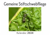 Gemeine Stiftschwebfliege (Wandkalender 2024, Kalender DIN A4 quer, Monatskalender im Querformat mit Kalendarium, Das perfekte Geschenk) Gemeine Stiftschwebfliege (Wandkalender 2024, Kalender DIN A4 quer, Monatskalender im Querformat mit Kalendarium, Das perfekte Geschenk)