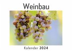 Weinbau (Wandkalender 2024, Kalender DIN A4 quer, Monatskalender im Querformat mit Kalendarium, Das perfekte Geschenk)