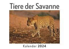 Tiere der Savanne (Wandkalender 2024, Kalender DIN A4 quer, Monatskalender im Querformat mit Kalendarium, Das perfekte Geschenk) - Müller, Anna