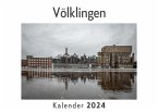 Völklingen (Wandkalender 2024, Kalender DIN A4 quer, Monatskalender im Querformat mit Kalendarium, Das perfekte Geschenk)