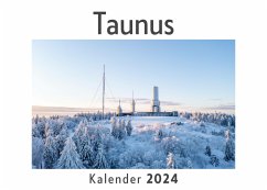 Taunus (Wandkalender 2024, Kalender DIN A4 quer, Monatskalender im Querformat mit Kalendarium, Das perfekte Geschenk) - Müller, Anna