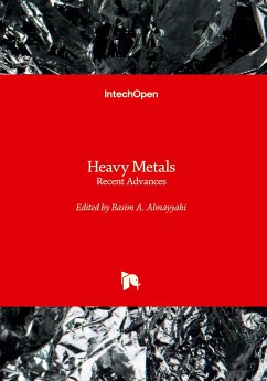 Heavy Metals - Recent Advances