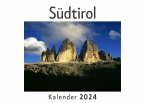 Südtirol (Wandkalender 2024, Kalender DIN A4 quer, Monatskalender im Querformat mit Kalendarium, Das perfekte Geschenk)