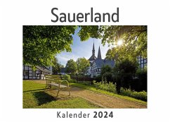 Sauerland (Wandkalender 2024, Kalender DIN A4 quer, Monatskalender im Querformat mit Kalendarium, Das perfekte Geschenk) - Müller, Anna