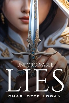 Unforgivable Lies - Olsen, Demet