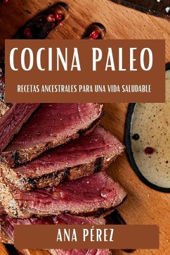 Cocina Paleo - Pérez, Ana