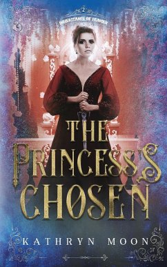 The Princess's Chosen - Moon, Kathryn