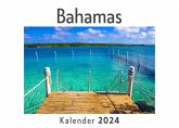 Bahamas (Wandkalender 2024, Kalender DIN A4 quer, Monatskalender im Querformat mit Kalendarium, Das perfekte Geschenk) Bahamas (Wandkalender 2024, Kalender DIN A4 quer, Monatskalender im Querformat mit Kalendarium, Das perfekte Geschenk)