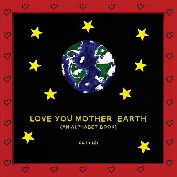 LOVE YOU MOTHER EARTH LOVE YOU MOTHER EARTH