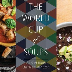 The World Cup of Soups - Scott, Mark Alan