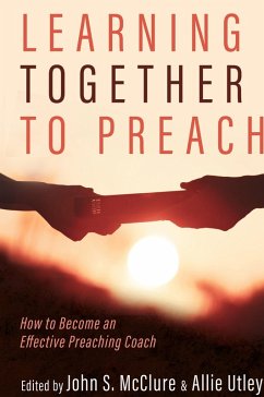 Learning Together to Preach