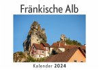 Fränkische Alb (Wandkalender 2024, Kalender DIN A4 quer, Monatskalender im Querformat mit Kalendarium, Das perfekte Geschenk)