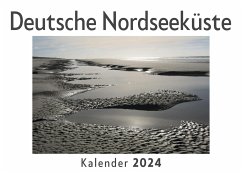 Deutsche Nordseeküste (Wandkalender 2024, Kalender DIN A4 quer, Monatskalender im Querformat mit Kalendarium, Das perfekte Geschenk) - Müller, Anna