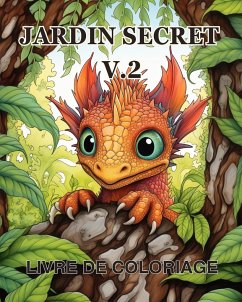 Livre de coloriage Jardin Secret vol.2 - Huntelar, James