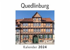 Quedlinburg (Wandkalender 2024, Kalender DIN A4 quer, Monatskalender im Querformat mit Kalendarium, Das perfekte Geschenk) - Müller, Anna