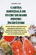 CARTEA ESEN¿IAL¿ DE FUCRU DE MARE... - Bild 1