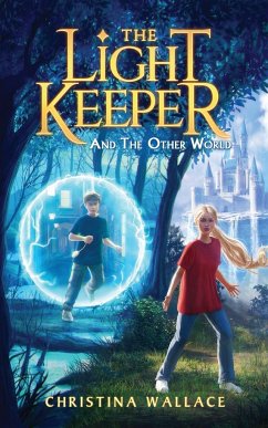 The Light Keeper And The Other World - Wallace, Christina