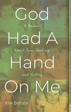 God Had A Hand On Me - Dotson, Kim