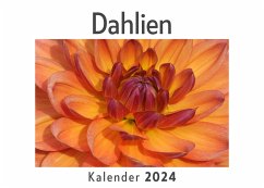 Cover Dahlien (Wandkalender 2024, Kalender DIN A4 quer, Monatskalender im Querformat mit Kalendarium, Das perfekte Geschenk)