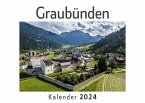 Graubünden (Wandkalender 2024, Kalender DIN A4 quer, Monatskalender im Querformat mit Kalendarium, Das perfekte Geschenk)