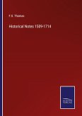 Historical Notes 1509-1714