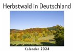 Herbstwald in Deutschland (Wandkalender 2024, Kalender DIN A4 quer, Monatskalender im Querformat mit Kalendarium, Das perfekte Geschenk)