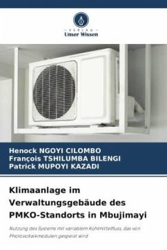 Klimaanlage im Verwaltungsgebäude des PMKO-Standorts in Mbujimayi - NGOYI CILOMBO, Henock;Tshilumba Bilengi, François;MUPOYI KAZADI, Patrick