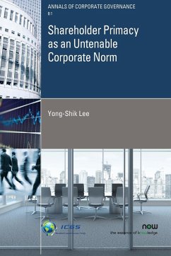 Shareholder Primacy as an Untenable Corporate Norm - Lee, Yong-Shik