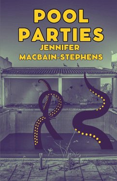 Pool Parties - Macbain-Stephens, Jennifer