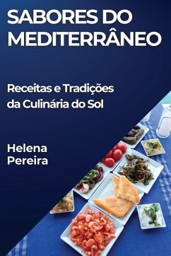 Sabores do Mediterrâneo - Pereira, Helena