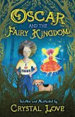 Oscar and the Fairy Kingdom