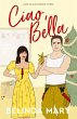 Ciao, Bella - Bild 1