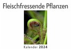 Fleischfressende Pflanzen (Wandkalender 2024, Kalender DIN A4 quer, Monatskalender im Querformat mit Kalendarium, Das perfekte Geschenk)