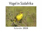 Vögel in Südafrika (Wandkalender 2024, Kalender DIN A4 quer, Monatskalender im Querformat mit Kalendarium, Das perfekte Geschenk)
