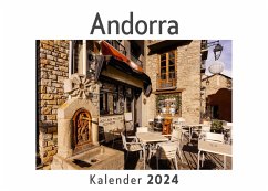 Andorra (Wandkalender 2024, Kalender DIN A4 quer, Monatskalender im Querformat mit Kalendarium, Das perfekte Geschenk) - Müller, Anna