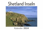 Shetland Inseln (Wandkalender 2024, Kalender DIN A4 quer, Monatskalender im Querformat mit Kalendarium, Das perfekte Geschenk)