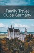 Family Travel Guide Germany - Bild 1