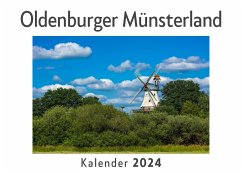 Oldenburger Münsterland (Wandkalender 2024, Kalender DIN A4 quer, Monatskalender im Querformat mit Kalendarium, Das perfekte Geschenk) - Müller, Anna