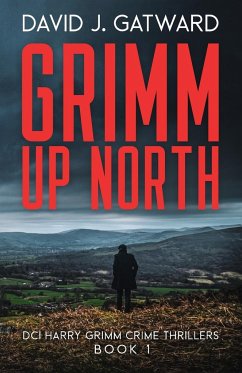 Grimm Up North - Gatward, David J