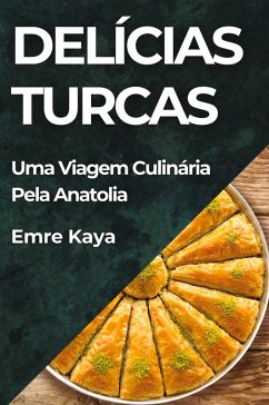 Delícias Turcas - Kaya, Emre