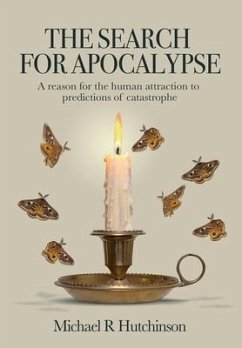 The Search for Apocalypse - Hutchinson, Michael R