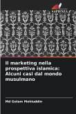 Il marketing nella prospettiva islamica: Alcuni casi dal mondo musulmano